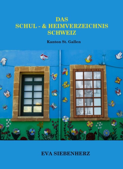 Das Schul- und Heimverzeichnis Schweiz (Eva Siebenherz). 