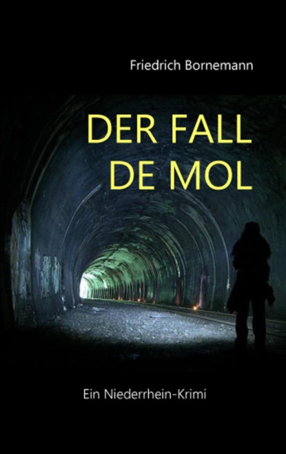 Der Fall de Mol (Friedrich Bornemann). 