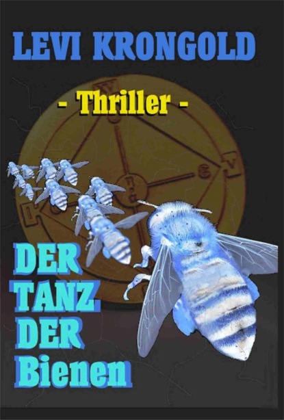 Der Tanz der Bienen (Levi Krongold). 