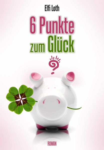 6 Punkte zum Glück?