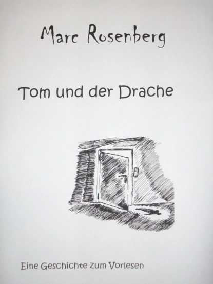 Обложка книги Tom und der Drache, Marc Rosenberg