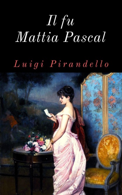 Il fu Mattia Pascal