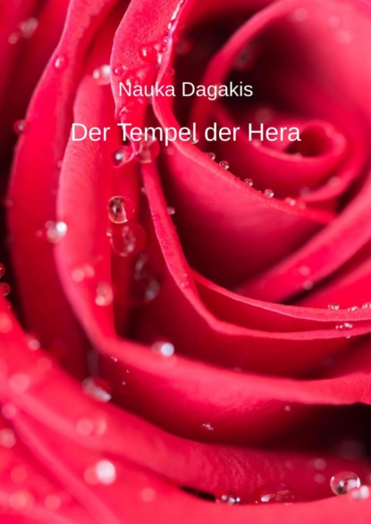 Der Tempel der Hera (Nauka Dagakis). 