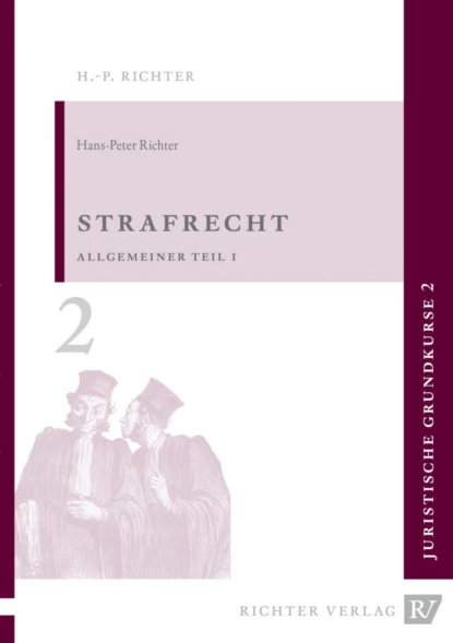 Обложка книги Juristische Grundkurse - Strafrecht - Allgemeiner Teil, Hans-Peter Richter