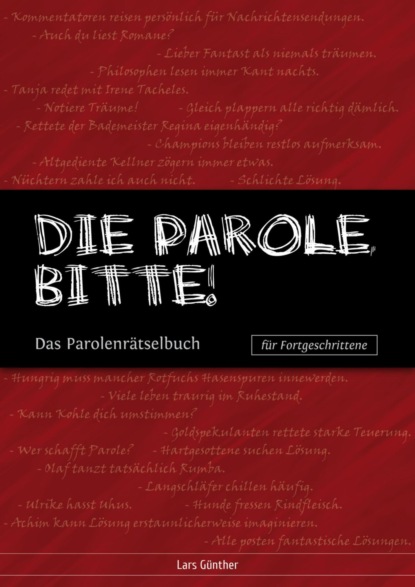 Die Parole, bitte! (Lars Günther). 