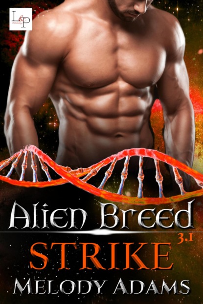 Strike - Alien Breed 3.1 (Melody Adams). 