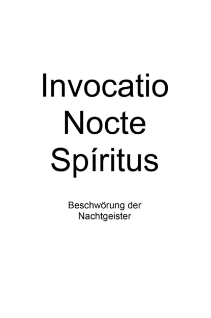 Invocatio Nocte Spiritus