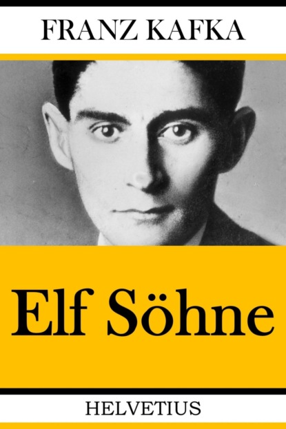 Elf Söhne (Franz Kafka). 