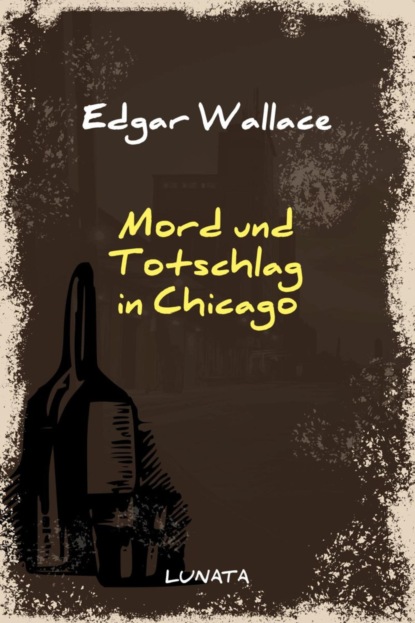 Mord und Totschlag in Chicago