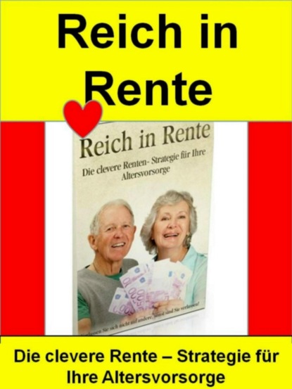 Reich in Rente (H. Willbright). 