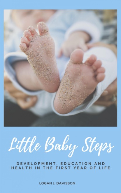 Little Baby Steps (Logan J. Davisson). 