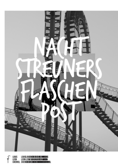 Nachtstreuners Flaschenpost (Louis Leon Cherrel). 