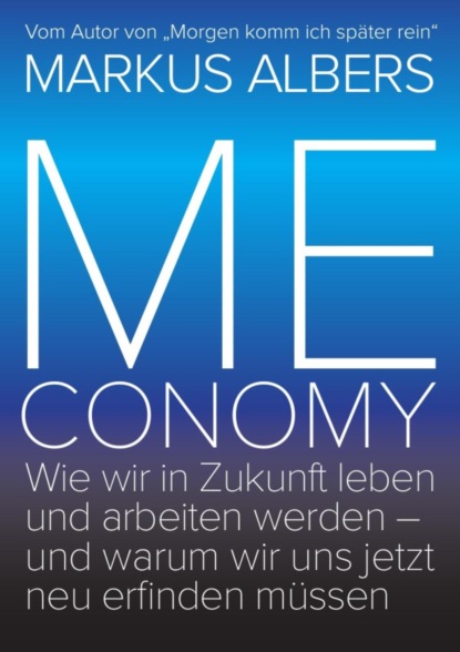 Meconomy (Markus Albers). 