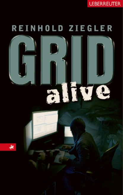 GRID alive (Reinhold Ziegler). 