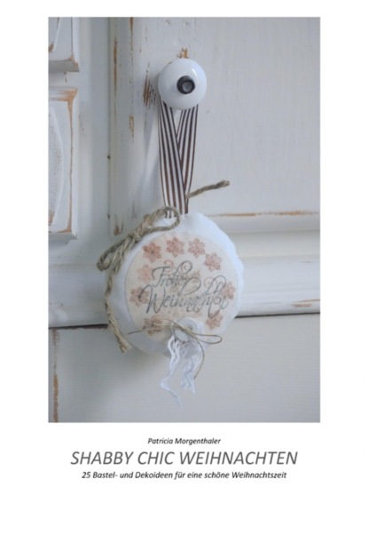 Shabby Chic Weihnachten