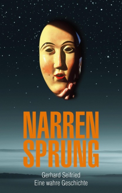 NarrenSprung (Gerhard Seifried). 