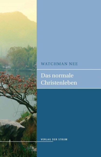 Das normale Christenleben (Watchman Nee). 