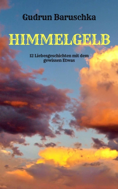 Обложка книги Himmelgelb, Gudrun Baruschka