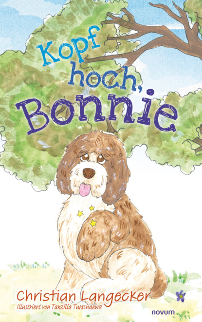 Kopf hoch, Bonnie (Christian Langecker). 