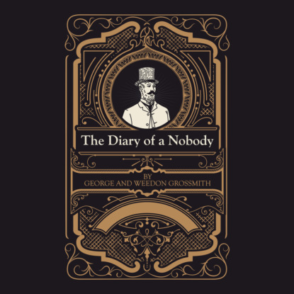 The Diary of a Nobody (Unabridged) - George Grossmith