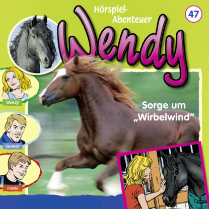 Wendy, Folge 47: Sorge um Wirbelwind