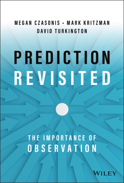 Prediction Revisited (Mark P. Kritzman). 