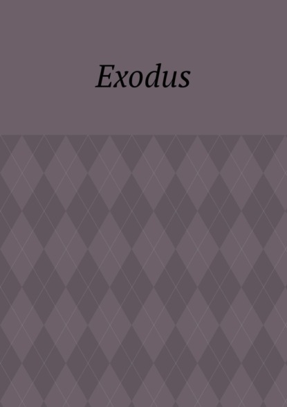 Exodus. Zeile f?r Zeile Erkl?rung der Bibel