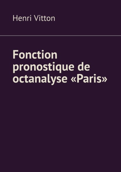 Fonction pronostique de octanalyse Paris