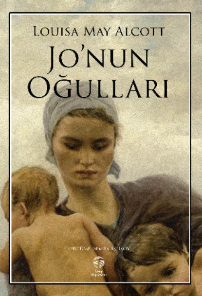 Обложка книги Jo'nun Oğulları, Луиза Мэй Олкотт