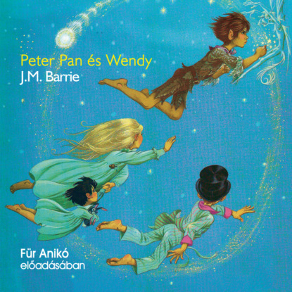Peter Pan ?s Wendy (Unabridged)
