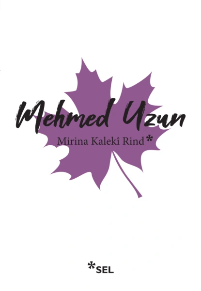 Обложка книги Mirina Kalekî Rind, Mehmed Uzun