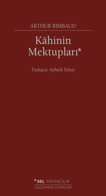 Обложка книги Kâhinin Mektupları, Артюр Рембо