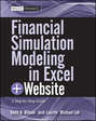 Financial Simulation Modeling in Excel. A Step-by-Step Guide