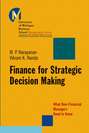 Finance for Strategic Decision-Making. What Non-Financial Managers Need to Know