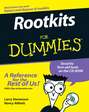 Rootkits For Dummies