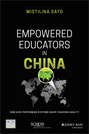 Empowered Educators in China