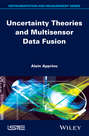 Uncertainty Theories and Multisensor Data Fusion