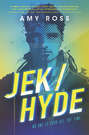 Jek\/Hyde