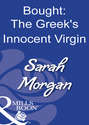 Bought: The Greek\'s Innocent Virgin