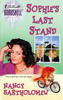 Sophie\'s Last Stand