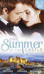 One Summer At The Castle: Stay Through the Night \/ A Stormy Spanish Summer \/ Behind Palace Doors