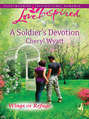 A Soldier\'s Devotion