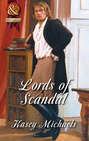 Lords of Scandal: The Beleaguered Lord Bourne \/ The Enterprising Lord Edward