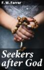 Seekers after God