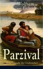 Parzival (Die Legende der Gralssuche)
