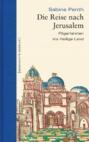 Die Reise nach Jerusalem