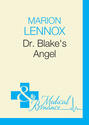 Dr Blake\'s Angel