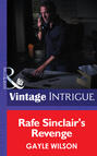 Rafe Sinclair\'s Revenge