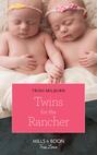 Twins For The Rancher