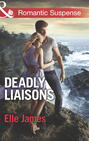 Deadly Liaisons